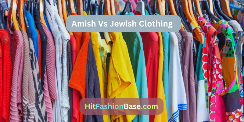 Amish Vs Jewish Clothing